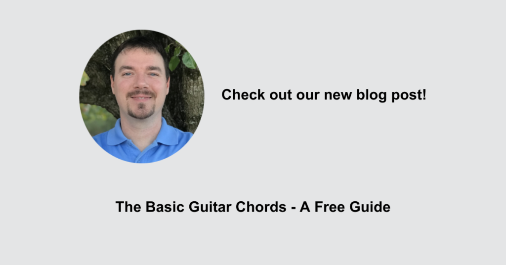 The Basic Guitar Chords – A Free Guide Plus Chord Charts feature image for Basic Guitar Chord blog post